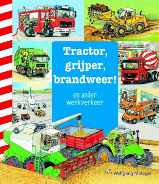 Tractor, grijper, brandweer en ander werkverkeer