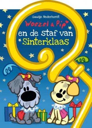 Woezel & Pip en de staf van Sinterklaas