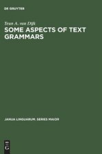 Some Aspects of Text Grammars