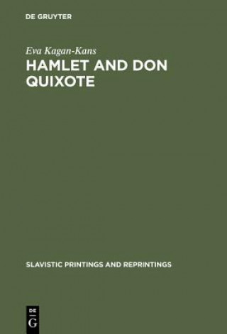 Hamlet and Don Quixote