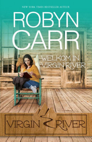 Carr, Robyn:Welkom in Virgin River / druk 1