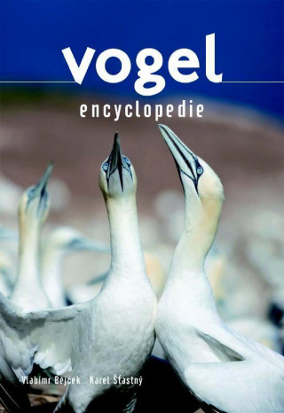 Bejeck, Vladimir / Stastny, Karel:Vogel encyclo
