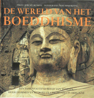 De wereld van het boeddhisme / druk 1