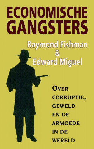 Economische gangsters / druk 1