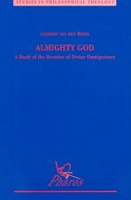 Almighty God: A Study of the Doctrine of Divine Omnipotence