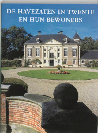 De Havezaten in Twente en hun bewoners / druk 1