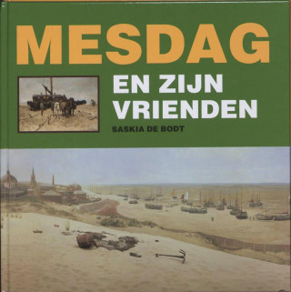 Mesdag en zijn vrienden / druk 1