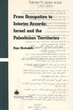From Occupation to Interim Accords: Israel and the Palestinian Territories