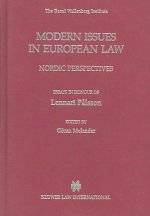 Modern Issues in European Law: Nordic Perspectives; Essays in Honour of 