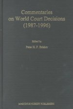 Commentaries on World Court Decisions (1987-1996)