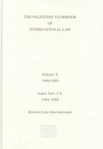 The Palestine Yearbook of International Law, Volume 10 (1998-1999)