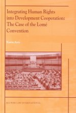 Integrating Human Rights Into Development Cooperation: The Case of the Lome Convention