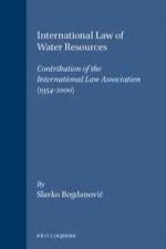 International Law of Water Resources: Contribution of the International Law Association ( 1954-2000 )