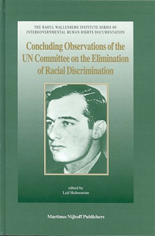 Concluding Observations of the Un Committee on the Elimination of Racial Discrimination: Forty-Third to Fifty-Seventh Sessions (1993-2000)