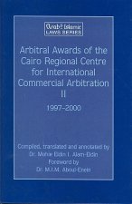 Arbitral Awards of the Cairo Regional Centre for International Commercial Arbitration - Arbitral Awards of Crcica Volume 2 (1997-2000)