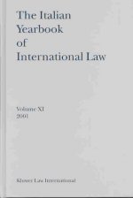 The Italian Yearbook of International Law, Volume 11 (2001)