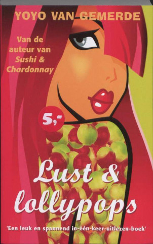 Lust & Lollypops / druk 1