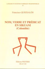Nom, Verbe Et Predicat En Sikuani (Colombie) Lsa6