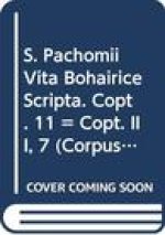 S. Pachomii Vita Bohairice Scripta: (Copt. III, 7), V.