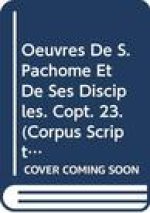 Oeuvres de S. Pachome Et de Ses Disciples. Copt. 23