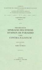 Des Heiligen Syrers Hymnen de Paradiso Und Contra Julianum