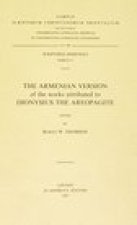 The Armenian Version of the Works Attributed to Dionysius the Areopagite: T.