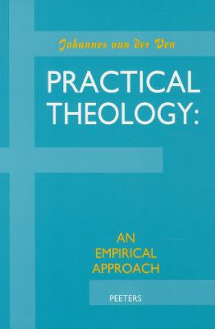 Practical Theology: An Empirical Approach