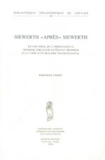 Siewerth 'Apres' Siewerth: Le Lien Ideal de L'Amour Dans le Thomisme Speculatif de Gustav Siewerth Et la Visee D'Un Realisme Transcendantal