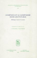 Jansenius Et le Jansenisme Dans les Pays-Bas: Melanges Lucien Ceyssens