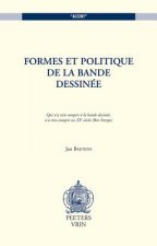 Formes Et Politique de La Bande Dessinee