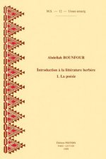 Introduction a la Litterature Berbere. 1. La Poesie