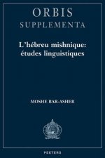 L'Hebreu Mishnique, Etudes Linguistiques
