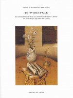 de Fin or Et D'Azur: Les Commanditaires de Livres Et Le Metier de L'Enluminure a Tournai a la Fin Du Moyen Age (Xive-Xve Siecles). (Low Cou