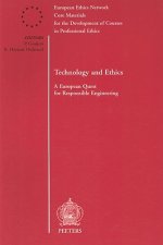 Technology and Ethics: A European Quest for Responsible Engineering