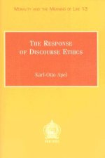 The Response of Discourse Ethics to the Moral Challenge of the Human Situation as Such and Especially Today