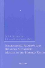 Intercultural Relations and Religious Authorities: Muslims in the European Union