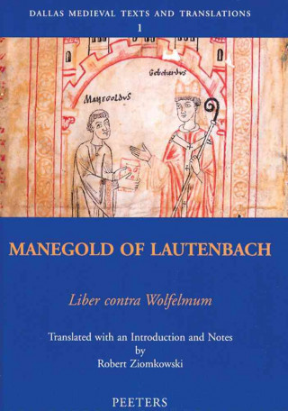 Manegold of Lautenbach: Liber Contra Wolfelmum