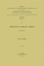 Shenoute's Literary Corpus, Volume 1