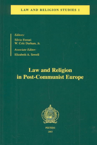Law and Religion in Post-Communist Europe