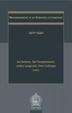 Modernisme(n) in de Europese Letterkunde: 1910-1940