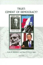 Trust: Cement of Democracy?