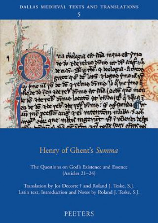 Henry of Ghent's Summa: The Questions on God's Existence and Essence (Articles 21-24)