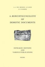 A Berichtigungsliste of Demotic Documents: Ostrakon Editions and Various Publications