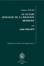 Le Kuzari: Apologie de la Religion Meprisee