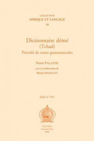 Dictionnaire Deme (Tchad). Precede de Notes Grammaticales