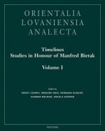 Timelines: Studies in Honour of Manfred Bietak, Volumes I, II, III