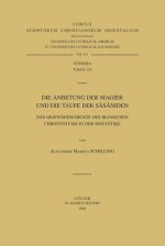 Die Anbetung Der Magier Und Die Taufe Der Sasaniden. Zur Geistesgeschichte Des Iranischen Christentums in Der Spatantike