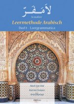 La Mafarr. Leermethode Arabisch: Deel 1: Leergrammatica. Deel 2: Oefeningen. Deel 3: Oplossingen Van de Oefeningen