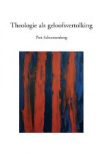 Theologie ALS Geloofsvertolking