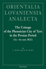 The Coinage of the Phoenician City of Tyre in the Persian Period (5th-4th Cent. BCE)